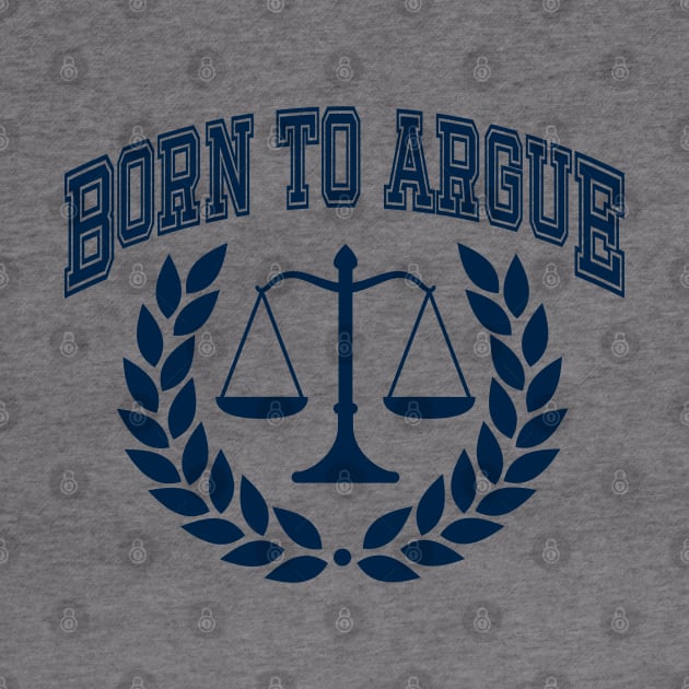 Born To Argue, Lawyer, Law School Graduation 2024 by WaBastian